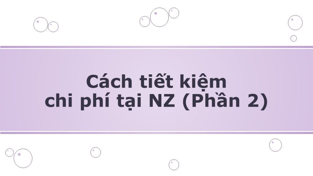 cách tiết kiệm chi phí phần 2